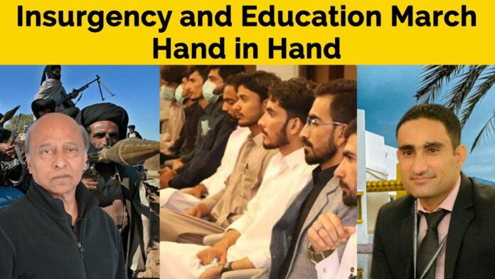 Insurgency and Education March Hand in Hand - Makran Division, Balochistan