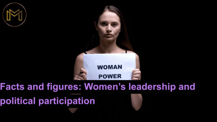 Facts & Figures Women's Leadership & Political Participation